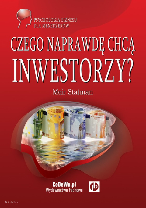 Czego naprawdę chcą inwestorzy?