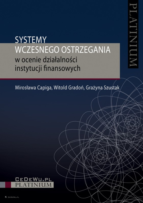 Systemy wczesnego ostrzegania w ocenie działalności instytucji finansowych