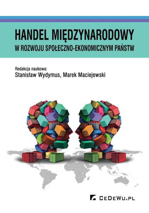 Handel międzynarodowy w rozwoju społeczno-ekonomicznym państw