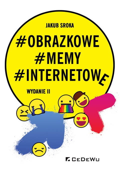 OBRAZKOWE #MEMY #INTERNETOWE (wyd. II)