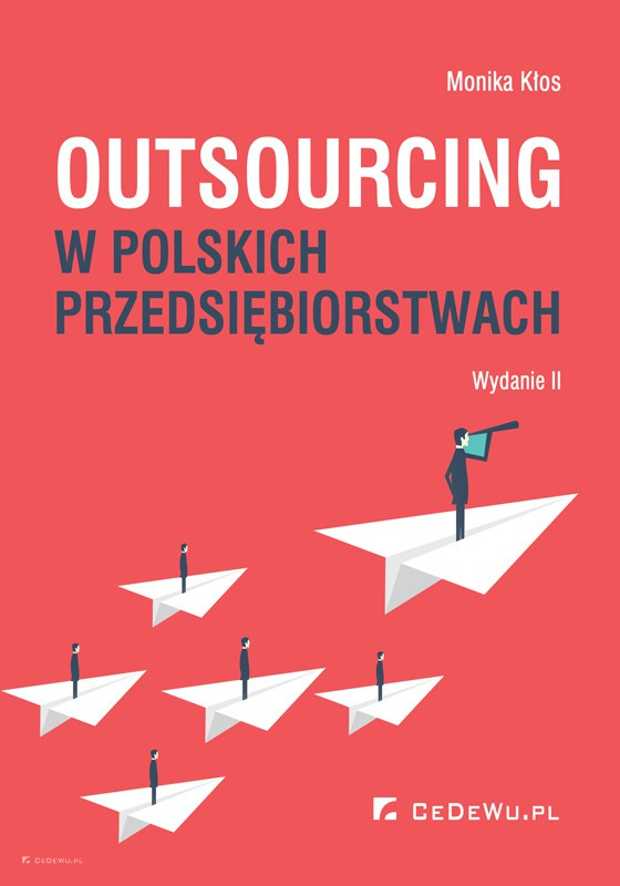 Outsourcing w polskich przedsiębiorstwach (wyd. II)