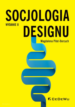 Socjologia designu (wyd. II)
