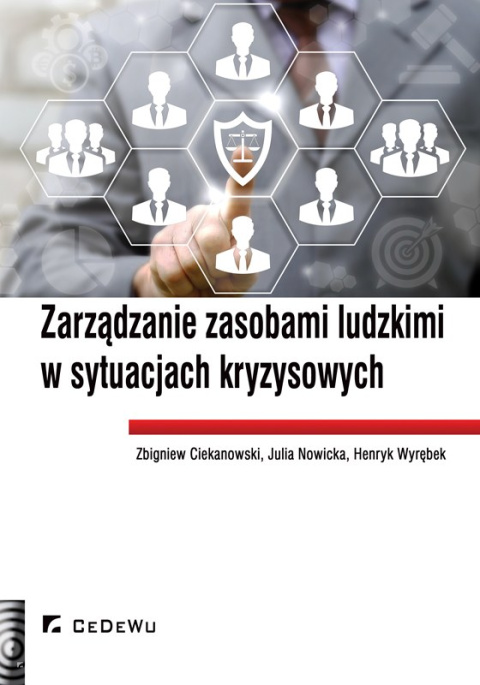 Zarządzanie zasobami ludzkimi w sytuacjach kryzysowych