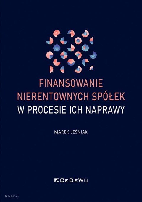 Finansowanie nierentownych spółek w procesie ich naprawy