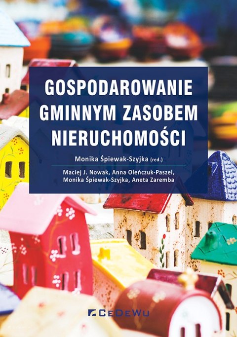 Gospodarowanie gminnym zasobem nieruchomości