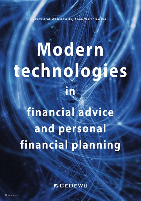 Modern technologies in financial advice and personal financial planning