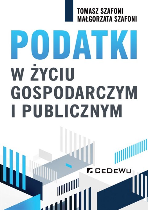 Podatki w życiu gospodarczym i publicznym