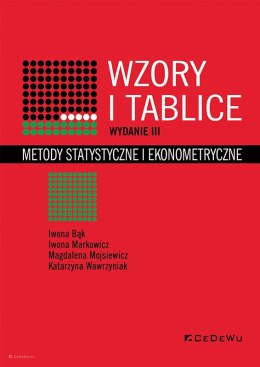 Wzory i tablice. Metody statystyczne i ekonometryczne (wyd. III)