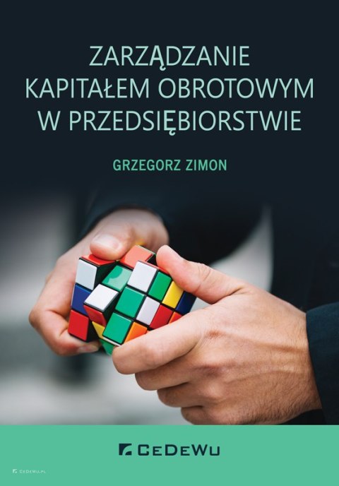 Zarządzanie kapitałem obrotowym w przedsiębiorstwie