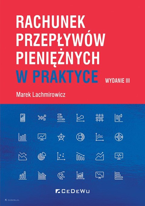 Rachunek przepływów pieniężnych w praktyce (wyd. III)