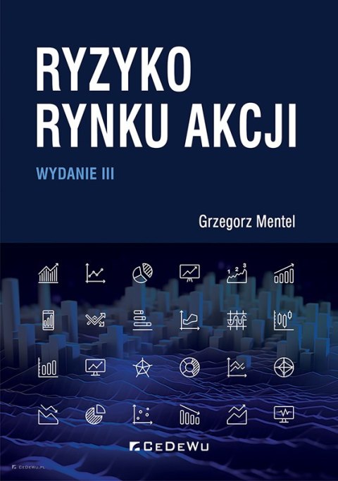 Ryzyko rynku akcji (wyd. III)