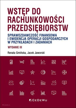 Wstęp do rachunkowości przedsiębiorstw (wyd. III)