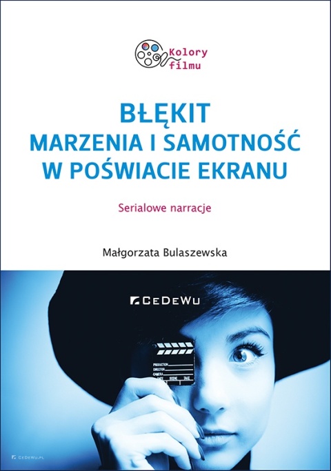 Błękit - marzenia i samotność w poświacie ekranu