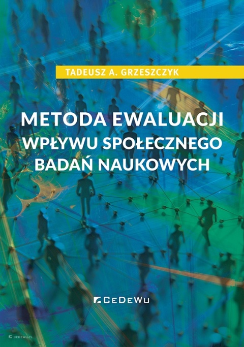 Metoda ewaluacji wpływu społecznego badań naukowych