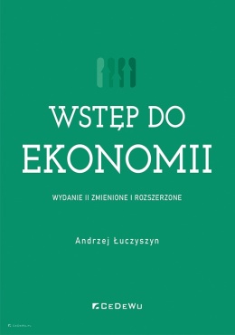Wstęp do ekonomii (wyd. II zmienione i rozszerzone)